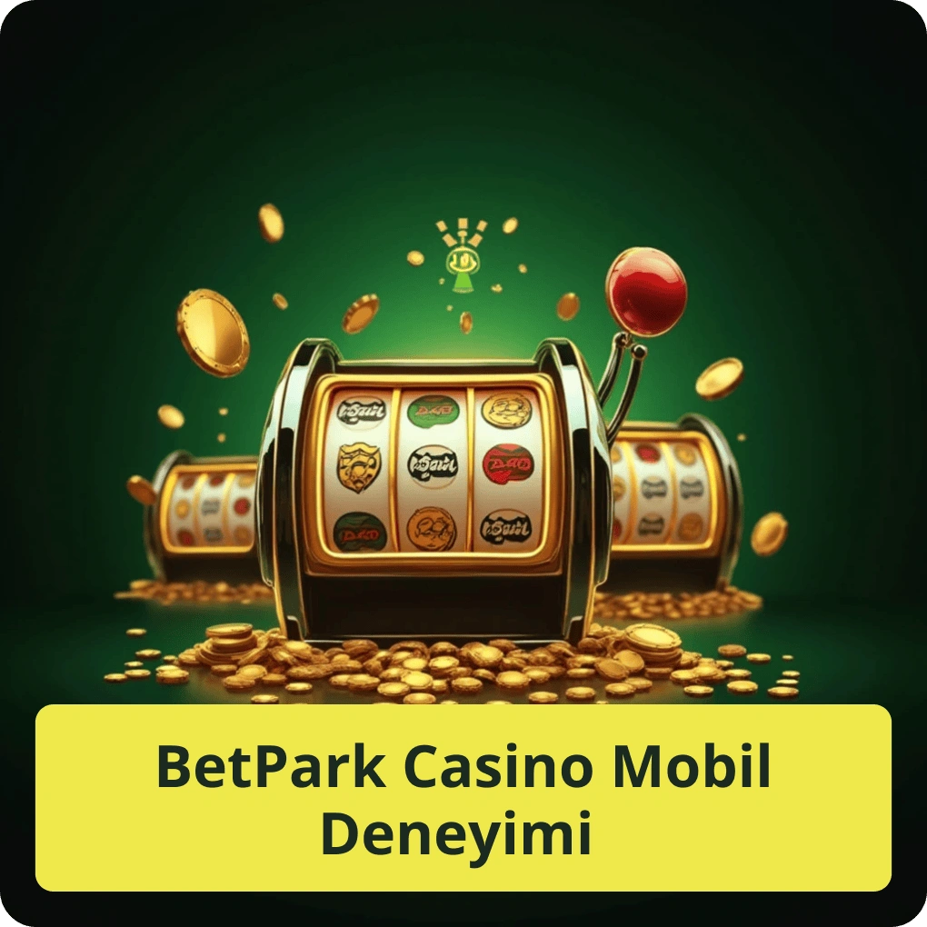 BetPark Casino Mobil Deneyimi – Telefon ve tablet için oyun seçenekleri BetPark Casino Mobil Deneyimi